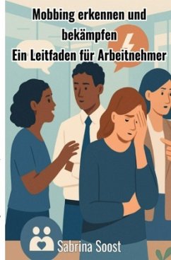 Cover Mobbing erkennen und bekämpfen