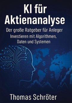 KI für Aktienanalyse - Schröter, Thomas