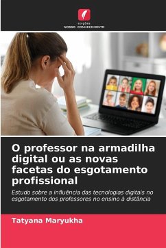 Cover O professor na armadilha digital ou as novas facetas do esgotamento profissional