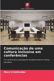 Comunicação de uma cultura inclusiva em conferências