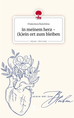Cover in meinem herz - (k)ein ort zum bleiben. Life is a Story - story.one
