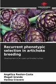 Recurrent phenotypic selection in artichoke breeding Recurrent phenotypic selection in artichoke breeding