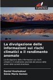 La divulgazione delle informazioni sui rischi climatici e il rendimento anomalo La divulgazione delle informazioni sui rischi climatici e il rendimento anomalo