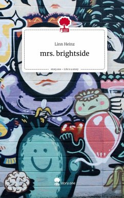 Cover mrs. brightside. Life is a Story - story.one