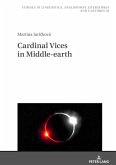 Cardinal Vices in Middle-earth Cardinal Vices in Middle-earth