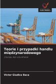 Teorie i przypadki handlu mi¿dzynarodowego