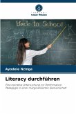 Literacy durchführen