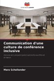 Communication d'une culture de conférence inclusive