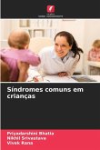 Síndromes comuns em crianças Síndromes comuns em crianças