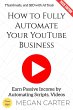 How to Fully Automate Your YouTube... - Bild 1