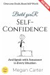 Build Your Self-Confidence: (eBook,... - Bild 1