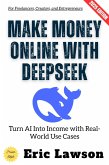 Make Money Online with Deepseek: (eBook, ePUB)
