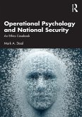 Operational Psychology and National Security (eBook, ePUB) Operational Psychology and National Security (eBook, ePUB)