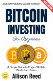Bitcoin Investing for Beginners: (eBook, ePUB)