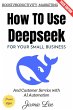 How to Use Deepseek for Your Small... - Bild 1