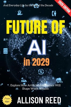 Cover Future of AI in 2029: (eBook, ePUB)