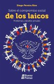 Sobre el compromiso social de los laicos. Problemas y desafíos actuales. (eBook, ePUB)