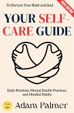 Your Self-Care Guide: (eBook, ePUB)