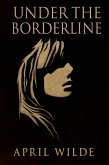Under The Borderline (eBook, ePUB)