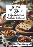 Heute gibt es - Weihnachtsbrot und herzhafte Backwaren (eBook, ePUB)
