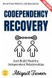 Codependency Recovery: (eBook, ePUB) - Bild 1