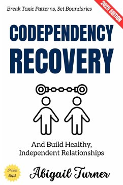 Cover Codependency Recovery: (eBook, ePUB)