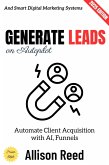 Generate Leads on Autopilot: (eBook, ePUB) Generate Leads on Autopilot: (eBook, ePUB)
