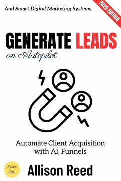 Cover Generate Leads on Autopilot: (eBook, ePUB)