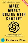 Make Money Online with ChatGPT: (eBook, ePUB)