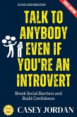 Talk to Anybody Even If You're an Introvert: (eBook, ePUB)