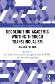 Decolonizing Academic Writing through Translingualism (eBook, ePUB)