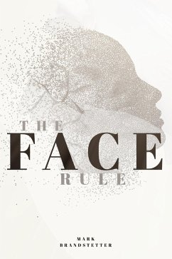 Cover The Face Rule (eBook, ePUB)
