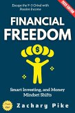 Financial Freedom: (eBook, ePUB)
