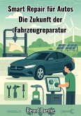 Smart Repair für Autos (eBook, ePUB)