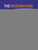 The Modern Band Handbook (eBook, ePUB)
