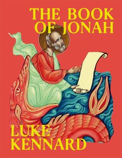 The Book of Jonah (eBook, ePUB) - Kennard, Luke