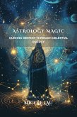 Astrology Magic (eBook, ePUB)