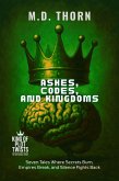 Ashes, Codes, and Kingdoms (eBook, ePUB)