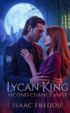 Lycan King Second Chance Mate (eBook, ePUB)