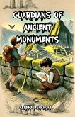 Guardians of Ancient Monuments (eBook, ePUB) Guardians of Ancient Monuments (eBook, ePUB)