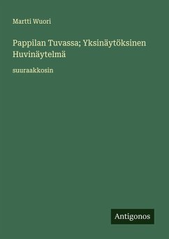 Cover Pappilan Tuvassa; Yksinäytöksinen Huvinäytelmä