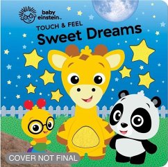 Baby Einstein: Touch & Feel Sweet Dreams Cover Baby Einstein: Touch & Feel Sweet Dreams