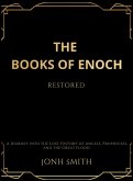 The Books of Enoch Restored The Books of Enoch Restored
