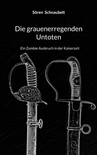 Die grauenerregenden Untoten