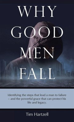 Cover Why Good Men Fall