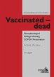 Vaccinated - dead - Bild 1