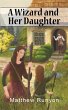 A Wizard and Her Daughter - Bild 1