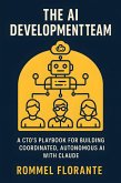 The AI Development Team (eBook, ePUB)