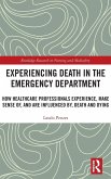 Experiencing Death in the Emergency Department