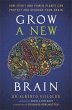 Grow a New Brain - Bild 1
